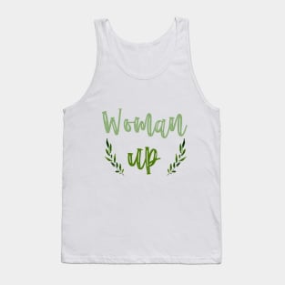 Woman Up Tank Top